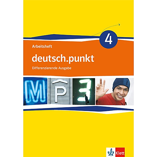 deutsch.punkt. Differenzierende Ausgabe ab 2012 / deutsch.punkt 4. Differenzierende Ausgabe