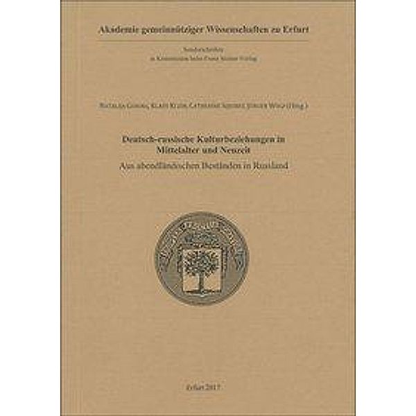 Deutsch-russische Kulturbeziehungen in Mittelalter und Neuzeit