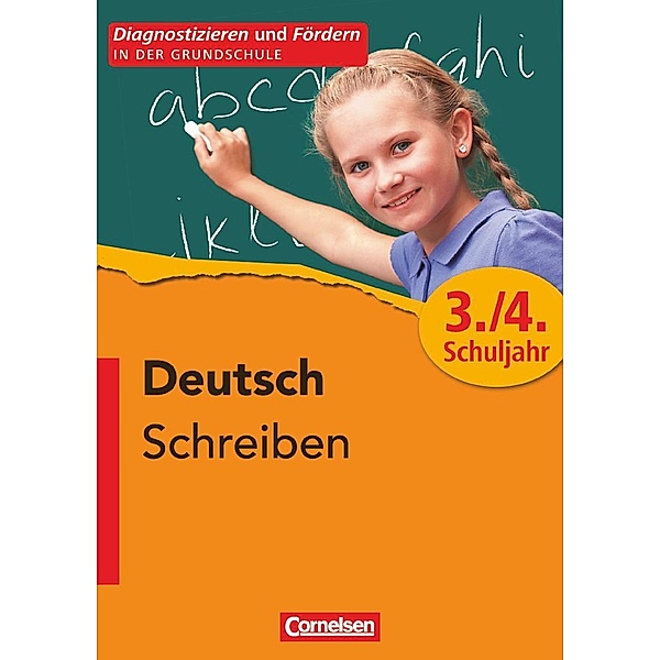 Deutsch Schreiben, 3./4. Schuljahr, Erika Altenburg, Gudrun Bremermann