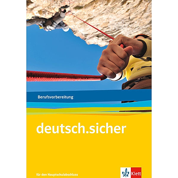 deutsch.sicher / deutsch.sicher. Für den Hauptschulabschluss