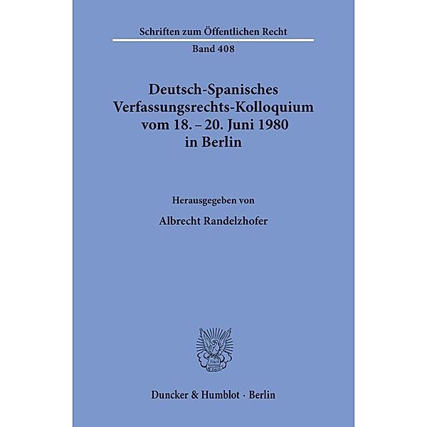 Deutsch-Spanisches Verfassungsrechts-Kolloquium vom 18. - 20. Juni 1980 in Berlin zu den Themen Parteien und Parlamentarismus, Föderalismus und regionale Autonomie.