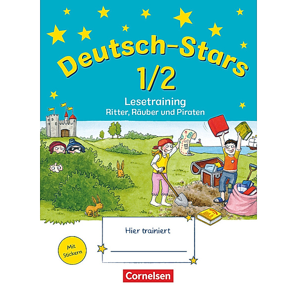 Deutsch-Stars - Allgemeine Ausgabe - 1./2. Schuljahr, Ursula von Kuester, Annette Webersberger, Cornelia Scholtes