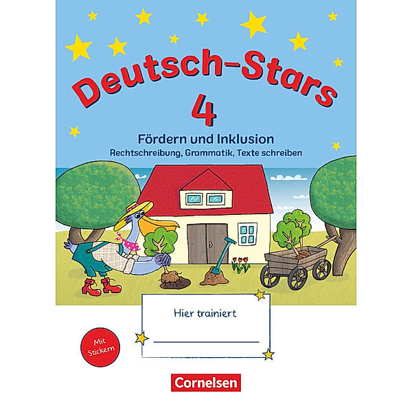 Deutsch-Stars - Allgemeine Ausgabe - 4. Schuljahr, Ruth Dolenc-Petz, Barbara Eiband, Eva Nagai