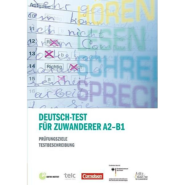 Deutsch-Test für Zuwanderer - Prüfungsziele / Testbeschreibung - A2-B1, Beate Zeidler, Sybille Plassmann