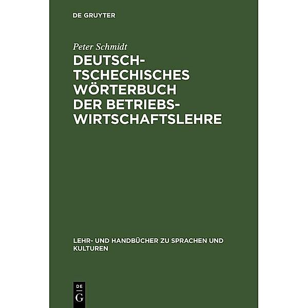 Deutsch-tschechisches Wörterbuch der Betriebswirtschaftslehre / Jahrbuch des Dokumentationsarchivs des österreichischen Widerstandes, Peter Schmidt