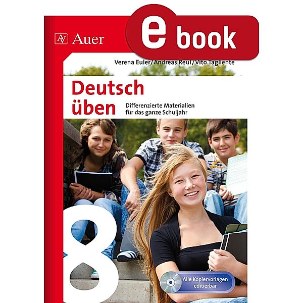 Deutsch üben Klasse 8, Verena Euler, Andreas Reul, Vito Tagliente