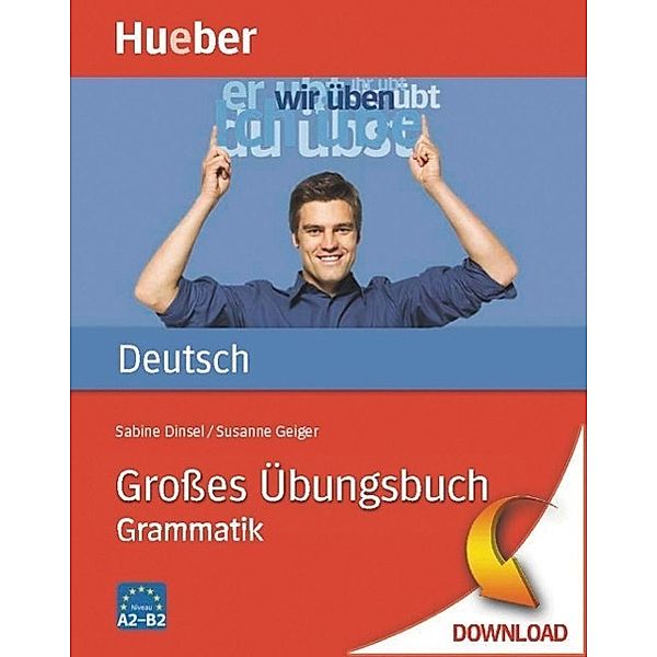 Deutsch Übungsbuch Grammatik, Sabine Dinsel, Susanne Geiger