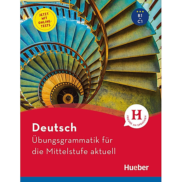 Deutsch Übungsgrammatik für die Mittelstufe aktuell, Axel Hering, Magdalena Matussek, Michaela Perlmann-Balme