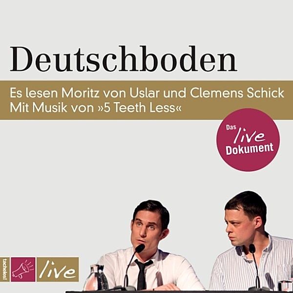 Deutschboden, Moritz von Uslar