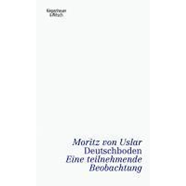 Deutschboden, Moritz von Uslar