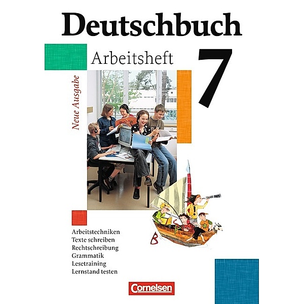 Deutschbuch Gymnasium - Allgemeine bisherige Ausgabe - 7. Schuljahr, Cordula Grunow, Angela Mielke, Jan Diehm, Andrea Wagener, Vera Potthast