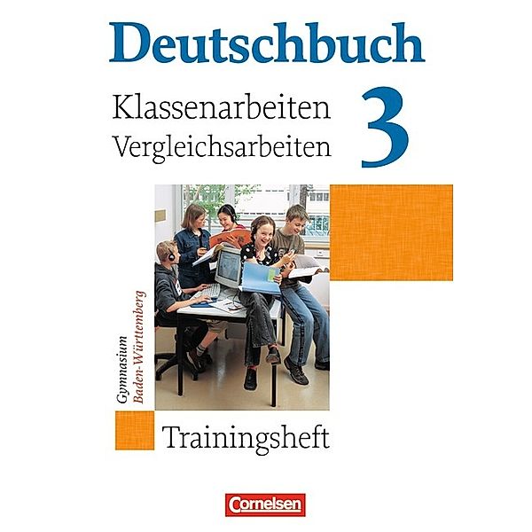 Deutschbuch, Gymnasium Baden-Württemberg: Bd.3 Deutschbuch Gymnasium - Baden-Württemberg - Ausgabe 2003 - Band 3: 7. Schuljahr, Nina Patricia Mühleisen