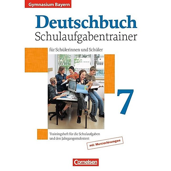 Deutschbuch Gymnasium - Bayern - 7. Jahrgangsstufe, Stephan von Weinrich, Winfried Kober, Angelika Mauersich, Manuela Weber, Mechthild Wand, Katrin Türk