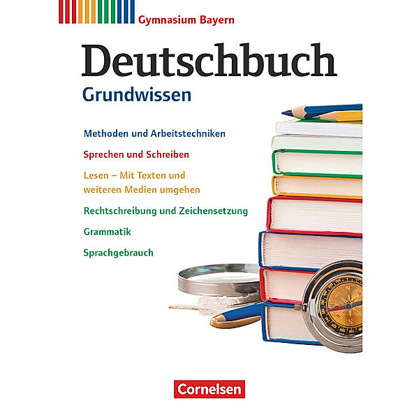 Deutschbuch Gymnasium - Bayern - Neubearbeitung - 5.-10. Jahrgangsstufe