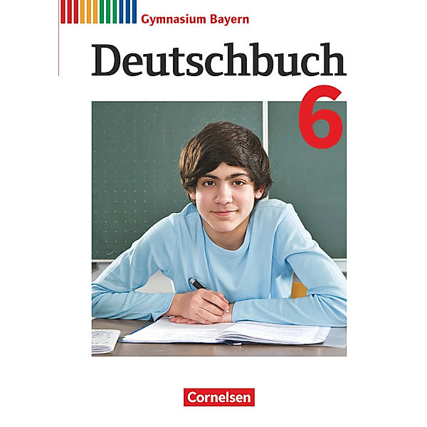 Deutschbuch Gymnasium - Bayern - Neubearbeitung - 6. Jahrgangsstufe, Christian Rühle, Konrad Wieland, Florian Schneider, Martin Scheday, Michael Lessing, Stefan Hahnemann, Markus Peter, Robin Hötschl, Andrea Stadter, Monika Reichert-Hafner, Christine Sommerfeld, Kerstin Mümmler, Johanna Schlagbauer, Monika Baum