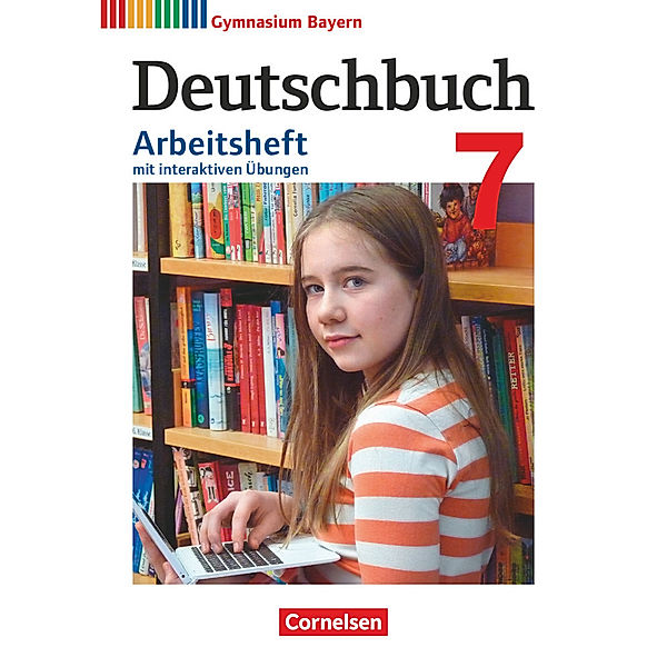 Deutschbuch Gymnasium - Bayern - Neubearbeitung - 7. Jahrgangsstufe