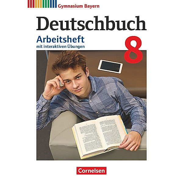 Deutschbuch Gymnasium - Bayern - Neubearbeitung - 8. Jahrgangsstufe