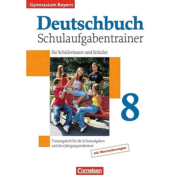 Deutschbuch Gymnasium / Deutschbuch Gymnasium - Bayern - 8. Jahrgangsstufe, Stephan von Weinrich