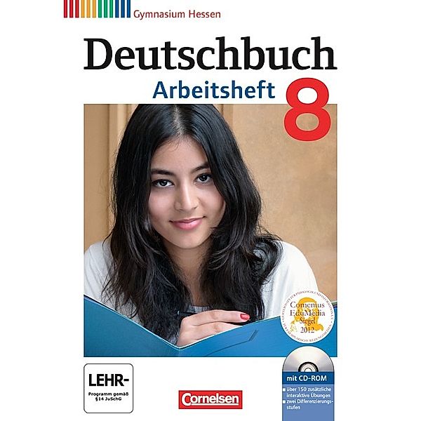 Deutschbuch Gymnasium - Hessen G8/G9 - 8. Schuljahr, Cordula Grunow, Deborah Mohr, Angela Mielke, Andrea Wagener, Vera Potthast, Sandra Simberger