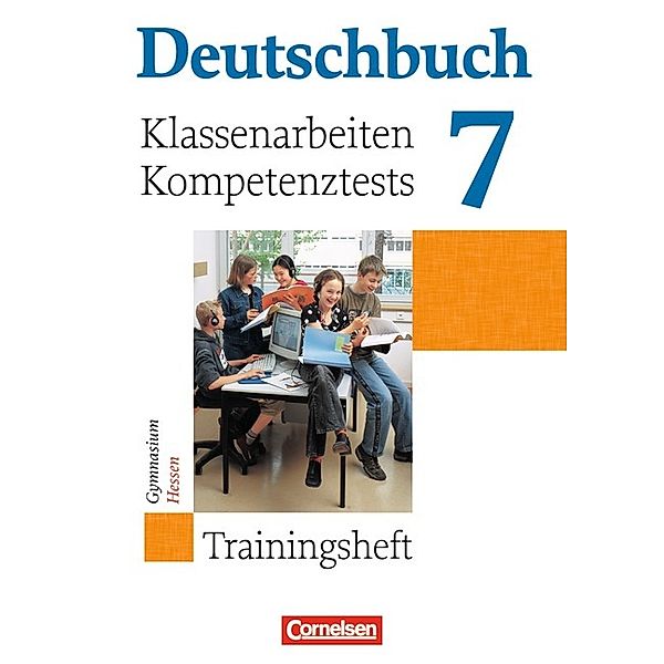 Deutschbuch Gymnasium - Trainingshefte - 7. Schuljahr, Bernd Remmers, Sabine Menzel, Pia Heucke