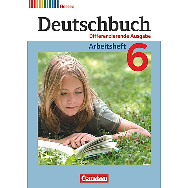 Deutschbuch - Sprach- und Lesebuch - Differenzierende Ausgabe Hessen 2011 - 6. Schuljahr, Toka-Lena Rusnok, Agnes Fulde, Marianna Lichtenstein