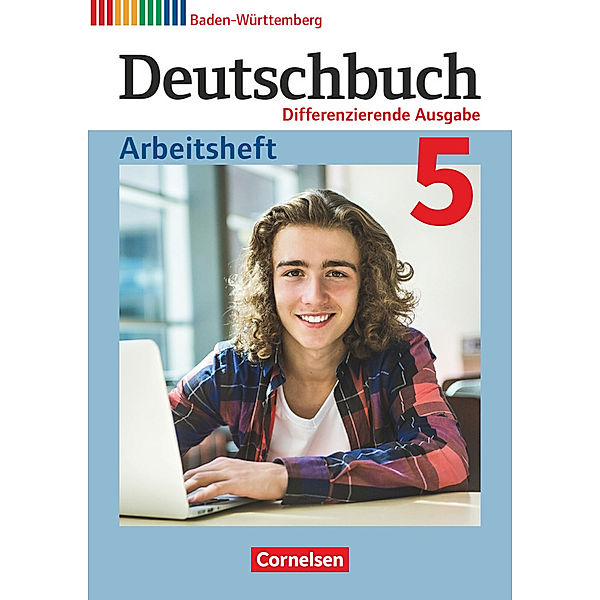 Deutschbuch - Sprach- und Lesebuch - Differenzierende Ausgabe Baden-Württemberg 2016 - Band 5: 9. Schuljahr