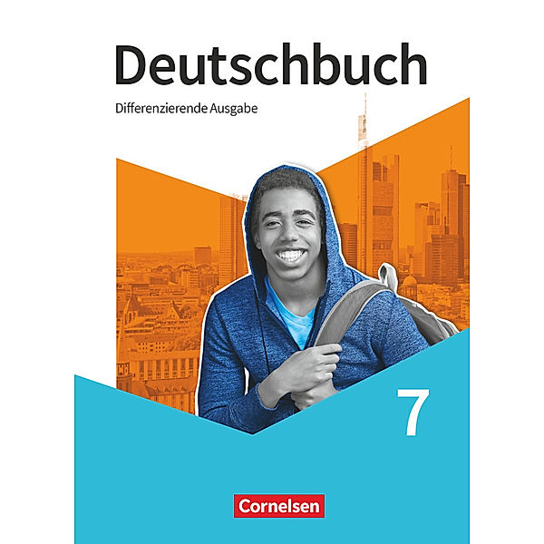 Deutschbuch - Sprach- und Lesebuch - Differenzierende Ausgabe 2020 - 7. Schuljahr, Julie Chatzistamatiou, Friedrich Dick, Anna Ulrike Franken, Hans-Joachim Gauggel, Daniela Giesler, Anna Charlotte Gornik, Ruth Malaka, Christoph Mann, Arnhild Nachreiner, Mechthild Stüber, Carolin Wemhoff-Weinand, Christin Wiebusch