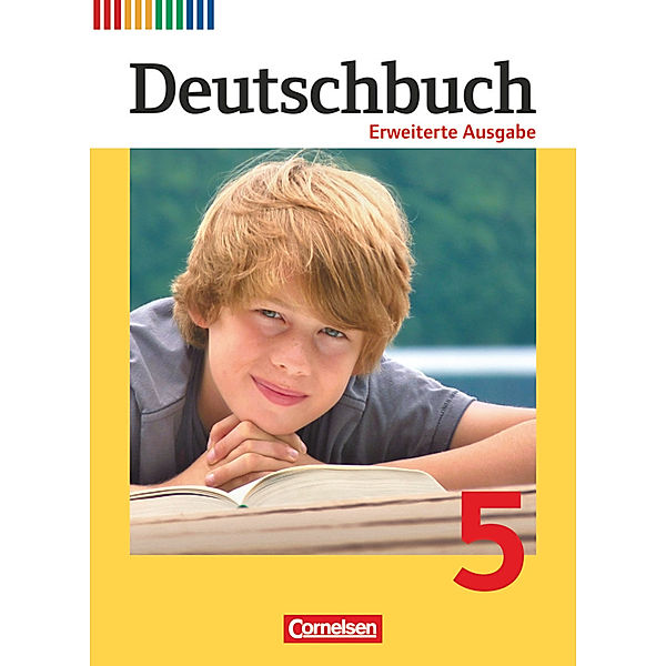 Deutschbuch - Sprach- und Lesebuch - Erweiterte Ausgabe - 5. Schuljahr, Friedrich Dick, Agnes Fulde, Mechthild Stüber, Hans-Joachim Gauggel, Frauke Hoffmann, Ruth Malaka, Carolin Wemhoff-Weinand, Volker Semmler, Heike Frädrich, Anna Löwen, Bettina Tolle, Katja Reinhardt, Christoph Berghaus