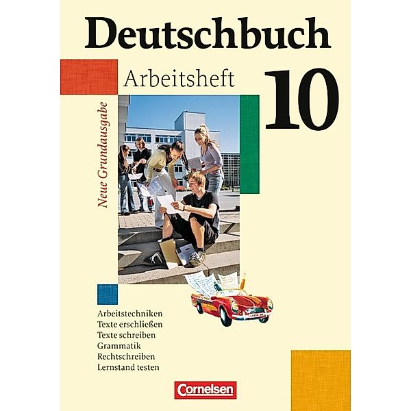 Deutschbuch - Sprach- und Lesebuch - Grundausgabe 2006 - 10. Schuljahr, Friedrich Dick, Josi Ferrante-Heidl, Agnes Fulde, Marlene Koppers, Günther Biermann