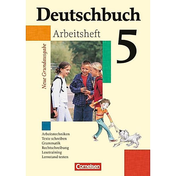 Deutschbuch - Sprach- und Lesebuch - Grundausgabe 2006 - 5. Schuljahr, Friedrich Dick, Ute Fenske, Josi Ferrante-Heidl, Marlene Koppers, Günther Biermann, Christoph Berghaus