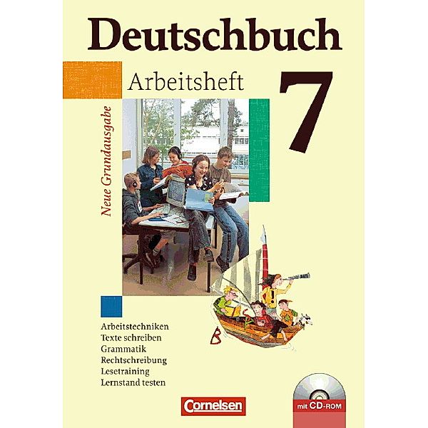 Deutschbuch - Sprach- und Lesebuch - Grundausgabe 2006 - 7. Schuljahr, Friedrich Dick, Ute Fenske, Josi Ferrante-Heidl, Agnes Fulde, Marlene Koppers, Günther Biermann