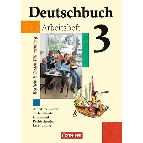 Deutschbuch - Sprach- und Lesebuch - Realschule Baden-Württemberg 2003 - Band 3: 7. Schuljahr, Günther Biermann