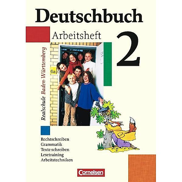Deutschbuch - Sprach- und Lesebuch - Realschule Baden-Württemberg 2003 - Band 2: 6. Schuljahr, Irmgard Schick
