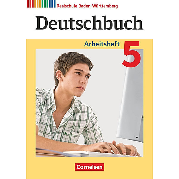 Deutschbuch - Sprach- und Lesebuch - Realschule Baden-Württemberg 2012 - Band 5: 9. Schuljahr, Christian Weißenburger, Andreas Glas, Carmen Collini, Dorothea Fogt