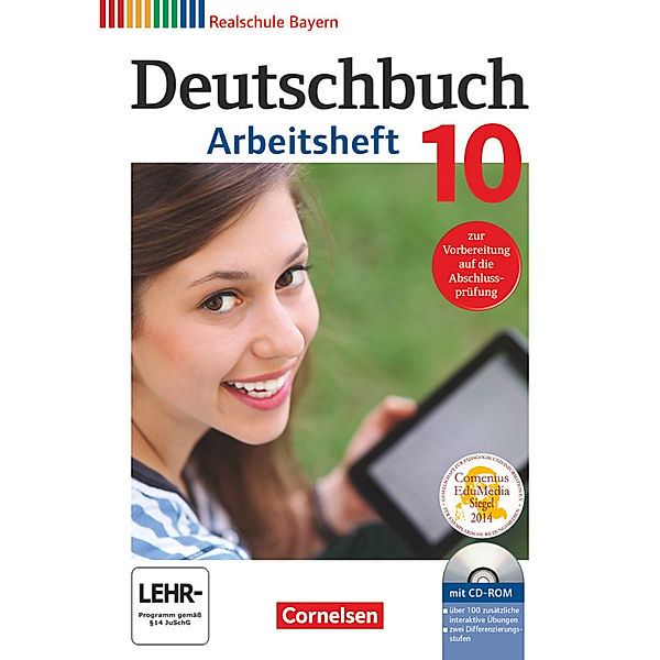 Deutschbuch - Sprach- und Lesebuch - Realschule Bayern 2011 - 10. Jahrgangsstufe, Sonja Wiesiollek, Renate Kroiss, Doris Thammer, Elke Aigner-Haberstroh, Judith Heugel, Simone Gärtner