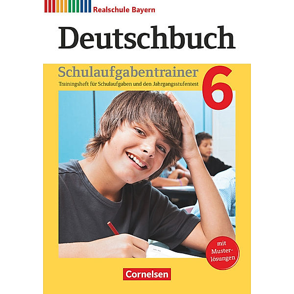 Deutschbuch - Sprach- und Lesebuch - Realschule Bayern 2017 - 6. Jahrgangsstufe