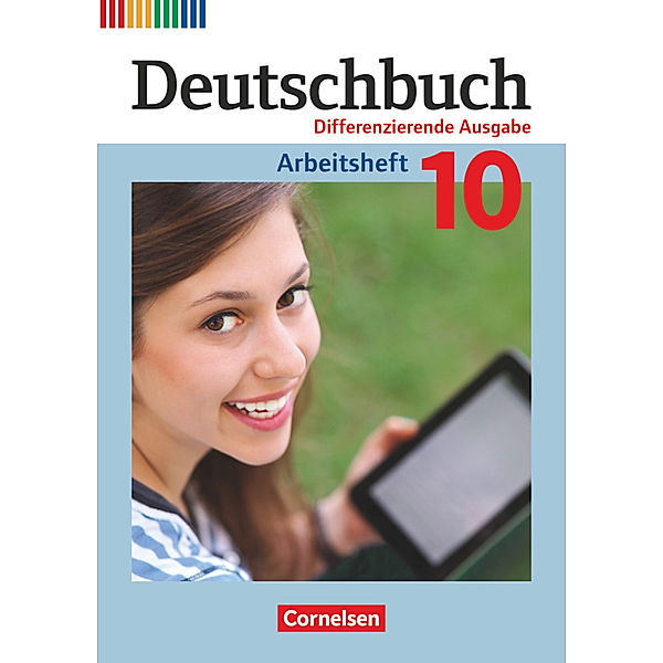 Deutschbuch - Sprach- und Lesebuch - Zu allen differenzierenden Ausgaben 2011 - 10. Schuljahr, Agnes Fulde, Friedrich Dick, Norbert Pabelick, Marianna Lichtenstein