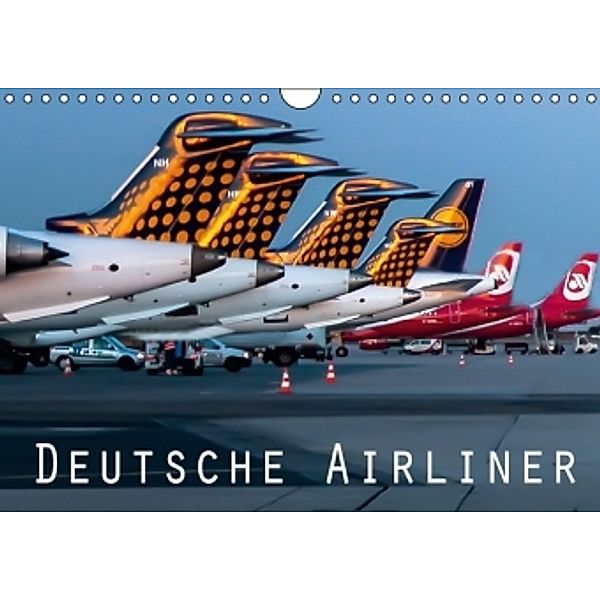 Deutsche Airliner (Wandkalender 2016 DIN A4 quer), Boris Robert