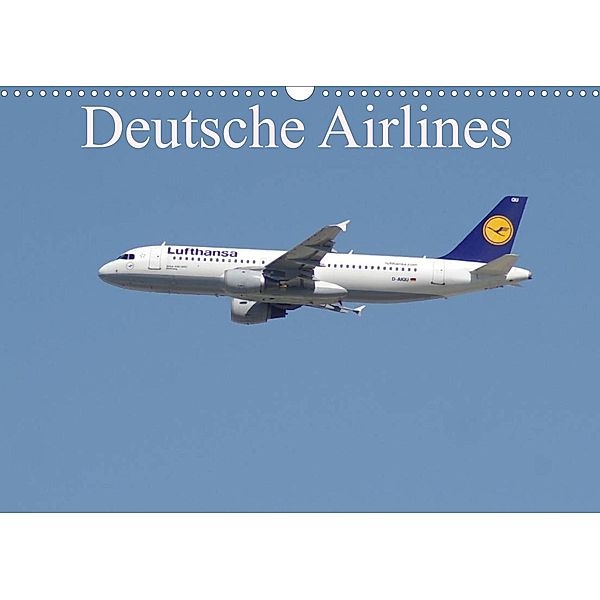 Deutsche Airlines (Wandkalender 2023 DIN A3 quer), Thomas Heilscher