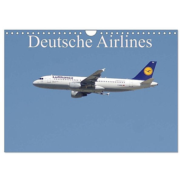 Deutsche Airlines (Wandkalender 2024 DIN A4 quer), CALVENDO Monatskalender, Thomas Heilscher