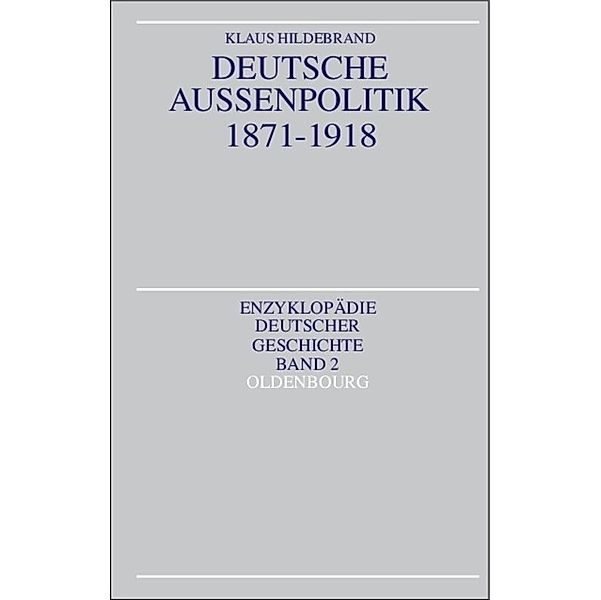 Deutsche Außenpolitik 1871-1918, Klaus Hildebrand