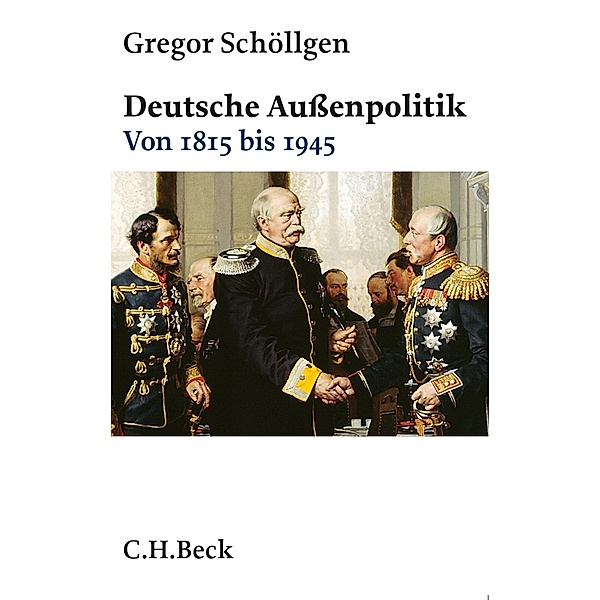 Deutsche Außenpolitik.Bd.1, Gregor Schöllgen