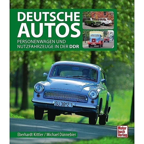 Deutsche Autos, Eberhard Kittler, Michael Dünnebier