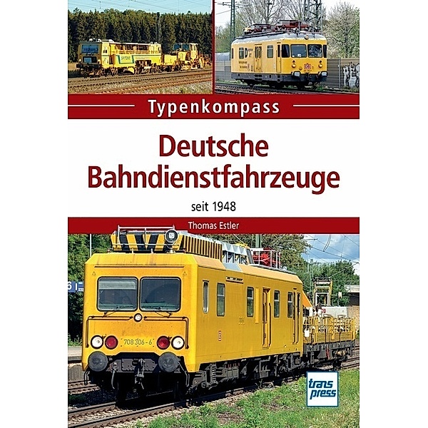 Deutsche Bahndienstfahrzeuge, Thomas Estler