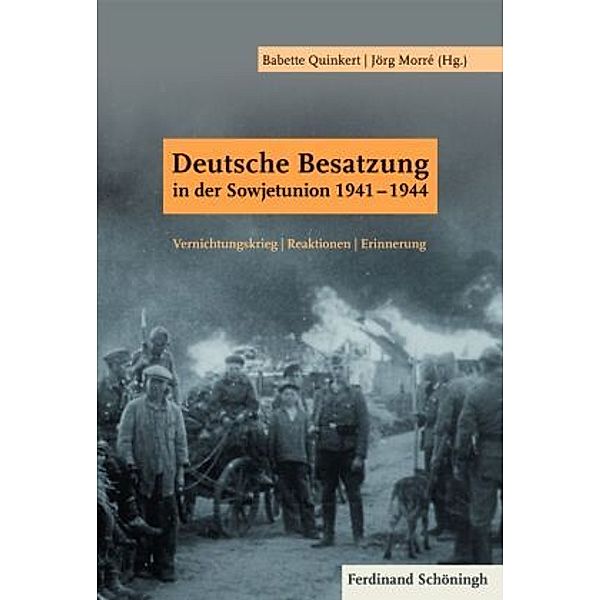 Deutsche Besatzung in der Sowjetunion 1941-1944