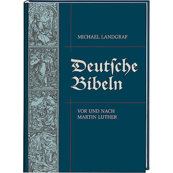 Deutsche Bibeln, Michael Landgraf