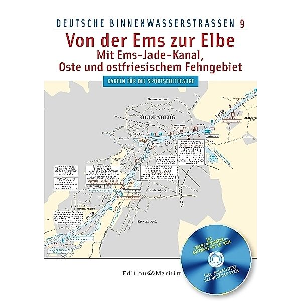 Deutsche Binnenwasserstrassen, Von der Ems zur Elbe, m. CD-ROM