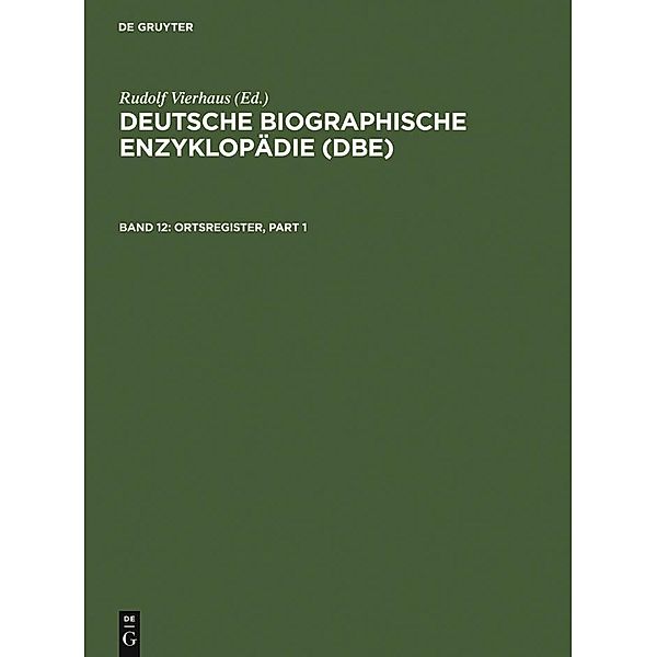 Deutsche Biographische Enzyklopädie 12. Ortsregister