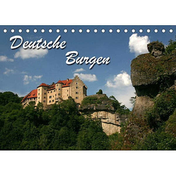 Deutsche Burgen (Tischkalender 2022 DIN A5 quer), Martina Berg