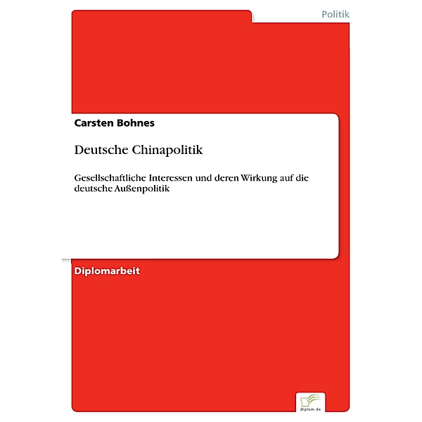 Deutsche Chinapolitik, Carsten Bohnes